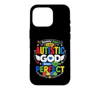 Carcasa para iPhone 16 Pro La Sociedad Dice Que Soy Autista Dios Dice