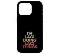 Carcasa para iPhone 16 Pro Laci Name Laci Personalized Name First Given