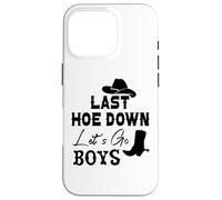 Carcasa para iPhone 16 Pro Last Hoe Down Bachelorette Party Cowboy Women Lets Go Girls