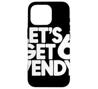 Carcasa para iPhone 16 Pro Let's Get 6 7endy Tipografía Retro Años 60 70 Cumpleaños