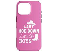 Carcasa para iPhone 16 Pro Lets Go Girls Cowboy Women Last Hoe Down Bachelorette Party