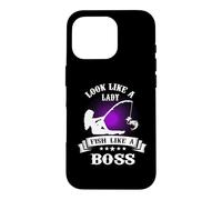 Carcasa para iPhone 16 Pro Look Like A Lady Fish Like A Boss Funny Fishing Outdoors