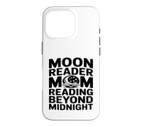 Carcasa para iPhone 16 Pro Luna Reader Mamá Leyendo Más Allá De La