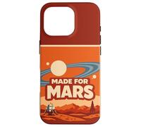 Carcasa para iPhone 16 Pro Made for Mars - Funny Space Exploration Mars Astronomy