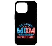 Carcasa para iPhone 16 Pro Madre Orgullosa Que no crió republicanos