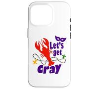 Carcasa para iPhone 16 Pro Mardi Gras Lets Get Cray Crawfish It Ain't Gonna Suck Itself