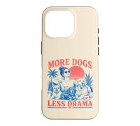 Carcasa para iPhone 16 Pro Más Perros, Menos Drama, Divertido diseño para Amantes de los Perros