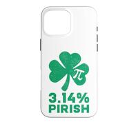 Carcasa para iPhone 16 Pro MAX 3.14% Pirish Pi Día y San Patricio Matemáticas Profesor Irlandés Divertido