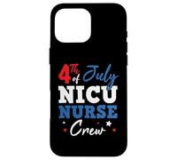 Carcasa para iPhone 16 Pro MAX 4th of July NICU Nurse Crew America Indepedence Day