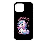 Carcasa para iPhone 16 Pro MAX Abigail - Bonito diseño de Unicornio para niñas con Nombre Abigail