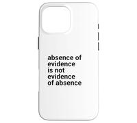 Carcasa para iPhone 16 Pro MAX Absence of Evidence Scientific Method and Religious Design