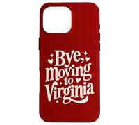 Carcasa para iPhone 16 Pro MAX Adiós, Mudarse a Virginia
