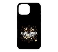 Carcasa para iPhone 16 Pro MAX Barista Espresso Decaffeinated Is A Crime