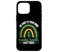 Carcasa para iPhone 16 Pro MAX Be Kind To Your Mind Men Mental Health Awareness Women Men