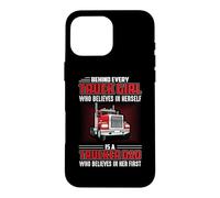 Carcasa para iPhone 16 Pro MAX Behind Every Truck Girl Is A Trucker Dad Funny Trucking