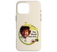 Carcasa para iPhone 16 Pro MAX Bob Ross Just Beat The Devil out of It