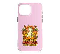 Carcasa para iPhone 16 Pro MAX Born to Be Magical Summer Vibes Piña Unicornio