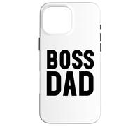 Carcasa para iPhone 16 Pro MAX Boss Dad Men Dad Boss Hombre Papa Bossy Daddy Boss Father