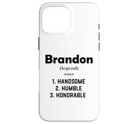 Carcasa para iPhone 16 Pro MAX Brandon Definición Guapo Humilde Honorable Disfraz Brandon