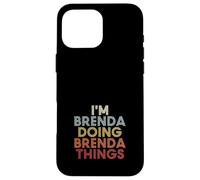 Carcasa para iPhone 16 Pro MAX Brenda Name Brenda Personalized Name First Given