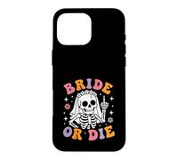 Carcasa para iPhone 16 Pro MAX Bride Or Die Retro Halloween Despedida de Soltera a Juego