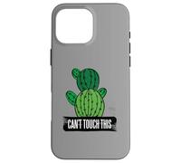 Carcasa para iPhone 16 Pro MAX Cactus Hugger no Puede Tocar Este sarcástico