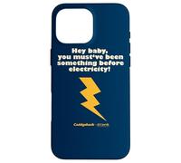Carcasa para iPhone 16 Pro MAX Caddyshack You Must've Been Something Before Electricity!
