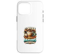 Carcasa para iPhone 16 Pro MAX Café Antes de los Humanos Diseño gráfico Divertido