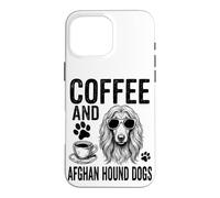 Carcasa para iPhone 16 Pro MAX Café y Perros sabuesos afganos Divertido Perro Sabueso Afgano