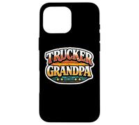 Carcasa para iPhone 16 Pro MAX Camionero Abuelo Conductor de camión Abuelo Truckie Granddad