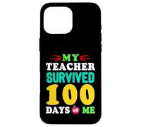 Carcasa para iPhone 16 Pro MAX Camiseta My Teacher Survived 100 Days of Me 100 School Days