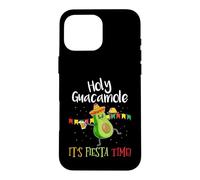 Carcasa para iPhone 16 Pro MAX Cinco de Mayo - Holy Guacamole Its Mexican Fiesta Time