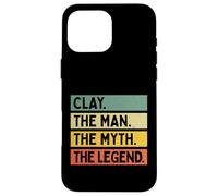 Carcasa para iPhone 16 Pro MAX Clay The Man The Myth The Legend - Cita Personalizada Divertida
