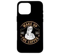 Carcasa para iPhone 16 Pro MAX Coffee Lover Wake Up and Smell The Coffee Cafeine Baristas