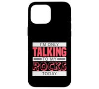 Carcasa para iPhone 16 Pro MAX Coleccionista de Rocas Geología Mineralogía Humor