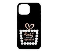 Carcasa para iPhone 16 Pro MAX Collar de Perlas Clase Lady Pearls Are Always Approappropriate