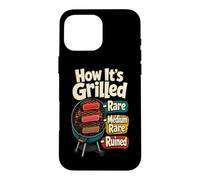 Carcasa para iPhone 16 Pro MAX Cómo se asó a la Parrilla Humor Divertido del bistec Pitmaster