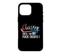 Carcasa para iPhone 16 Pro MAX con Clase hasta Que el Disco caiga Hockey