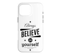 Carcasa para iPhone 16 Pro MAX Cool Always Believe in Yourself Illustration Graphic Designs
