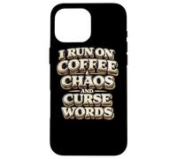 Carcasa para iPhone 16 Pro MAX Corro con café Caos Palabras malditas Regalo Divertido para