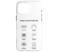 Carcasa para iPhone 16 Pro MAX Cosas Que Hago en mi Tiempo Libre - Amante del ajedrez