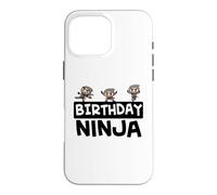 Carcasa para iPhone 16 Pro MAX Cumpleaños Ninjas Cumpleaños Ninja