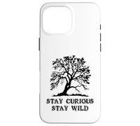 Carcasa para iPhone 16 Pro MAX Curious Stay Inspirationa Wild Tree Silhouette Nature Lover