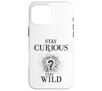 Carcasa para iPhone 16 Pro MAX Curious Stay Wild Question Mark Scribble Inspirational Love
