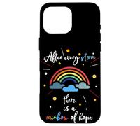 Carcasa para iPhone 16 Pro MAX Después de Cada tormenta Hay un Arco Iris de Esperanza