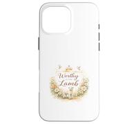 Carcasa para iPhone 16 Pro MAX Digno es la Pascua del Cordero - Celebre la Resurrección de Cristo