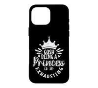 Carcasa para iPhone 16 Pro MAX Dios, ser una Princesa es Tan agotadora Fatiga Real