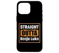 Carcasa para iPhone 16 Pro MAX Directamente Outta Banja Luka Bosnia y Herzegovina Retro