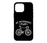 Carcasa para iPhone 16 Pro MAX Diseño Divertido de Bicycle My Retirement Plan