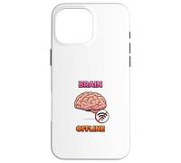 Carcasa para iPhone 16 Pro MAX Diseño Divertido del Humor tecnológico del Cerebro Fuera de línea